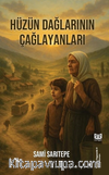 Hüzün Dağlarının Çağlayanları