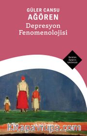 Depresyon Fenomenolojisi