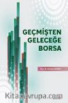 Geçmişten Geleceğe Borsa