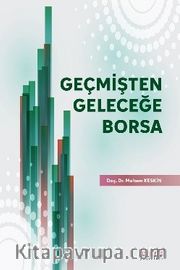 Geçmişten Geleceğe Borsa
