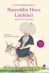 Letaif-İ Nasreddin Hoca Nasreddin Hoca  Latîfeleri  (Burhaniye Tercümesi)