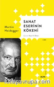 Sanat Eserinin Kökeni (Ciltli)