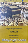 Sevgili Peygamberimizin Hayatı