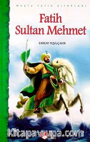 Fatih Sultan Mehmet