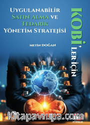  KOBİ'ler İçin Uygulanabilir Satın Alma ve Tedarik Yönetim Stratejisi