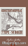 Konstantinopolis 7 Tepe- 14 Bölge