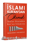 İslamı Kur'an'dan Okumak Atalar Dininden Kur'an İslamına