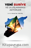 Yeni Suriye ve Uluslararası Aktörler