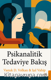 Psikanalitik Tedaviye Bakış