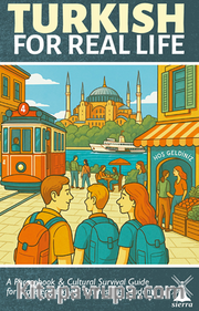 Turkısh For Real Lıfe (Türkçe Konuşma Kılavuzu)
