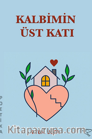 Kalbimin Üst Katı