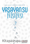 Yaşayan Su Felsefesi