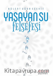 Yaşayan Su Felsefesi
