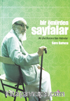 Bir Ömürden Sayfalar Ali Ulvi Kurucu'dan Hatıralar