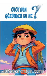 Cücü'nün Gözünden Bu Ne? 