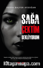 Sağa Çektim Bekliyorum