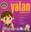 Yalan Neden Var