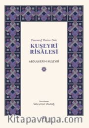 Tasavvuf İlmine Dair Kuşeyri Risalesi