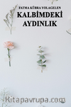 Kalbimdeki Aydınlık