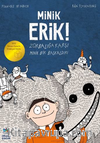 Minik Erik! Zorbalığa Karşı Minik Bir Başkaldırı