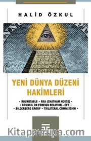 Yeni Dünya Düzeni” Hakimleri