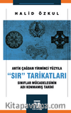 Antik Çağdan Yirminci Yüzyila “Sir” Tarikatlari / Sınıflar Mücadelesinin Adı Konmamış Tarihi