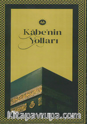 Kabe'nin Yolları