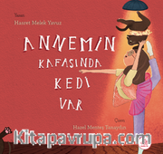 Annemin Kasanıda Kedi Var