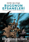 Bugünün Efsaneleri