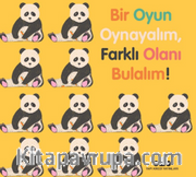 Bir Oyun Oynayalım, Farklı Olanı Bulalım!