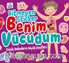Bitmeyen Stıcker / Benim Vücudum