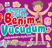 Bitmeyen Stıcker / Benim Vücudum