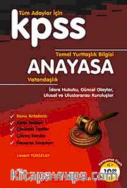 KPSS Anayasa - Temel Yurttaşlık Bilgisi