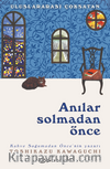 Anılar Solmadan Önce