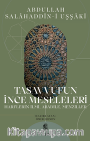 Tasavvufun İnce Meseleleri  Harflerin İlmi, Abadile, Menziller