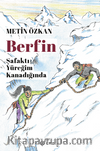 Berfin  / Şafaktı Yüreğim Kanadığında
