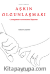 Aşkın Olgunlaşması  / Cinsiyetler Arasındaki İlişkileri