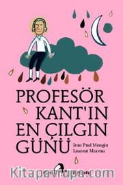 Profesör Kant'ın En Çılgın Günü