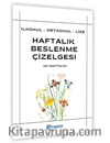 İlkokul Ortaokul Lise Haftalık Beslenme Çizelgesi