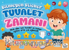 Bitmeyen Stıcker / Tuvalet Zamanı