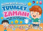 Bitmeyen Stıcker / Tuvalet Zamanı