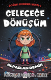 Geleceğe Dönüşüm