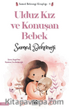 Ulduz Kız ve Konuşan Bebek
