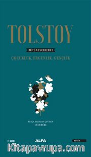 Tolstoy Bütün Eserleri 1 - Ciltli