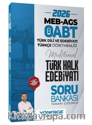 2026 ÖABT MEB-AGS Türk Dili Edebiyatı ve Türkçe Öğretmenliği Türk Halk Edebiyatı Soru Bankası Çözümlü