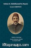 Sultan II. Abdülhamid'in Hayatı
