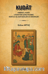 Kudat  (Ahbaru'l-Kudat Literatürü Çerçevesinde Hicrî İlk Üç Asır Kadıları ve Hükümleri)