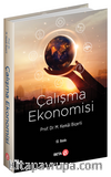 Çalışma Ekonomisi / M.Kemal Biçerli