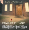 Edward Tulane ve Mucizevi Yolculuk