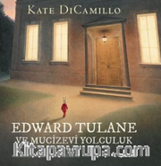 Edward Tulane ve Mucizevi Yolculuk